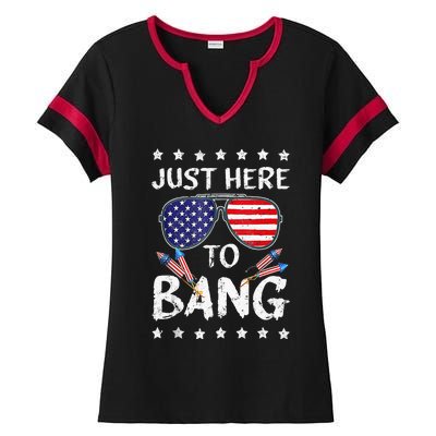 Funny 4th Of July Im Just Here To Bang USA Flag Sunglasses Ladies Halftime Notch Neck Tee