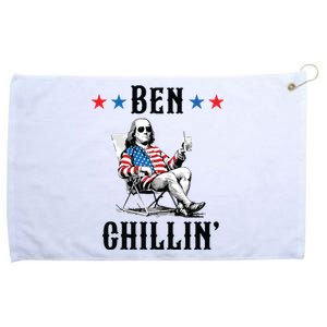 Funny 4th Of July Ben Chillin Ben Franklin Relaxing Grommeted Golf Towel