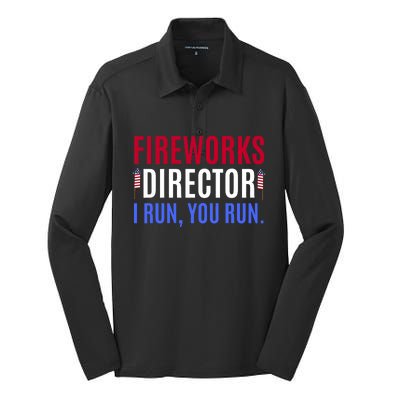 Funny 4th Of July Shirts Fireworks Director If I Run You Run Silk Touch Performance Long Sleeve Polo