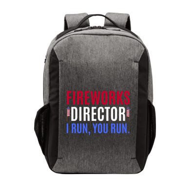 Funny 4th Of July Shirts Fireworks Director If I Run You Run Vector Backpack