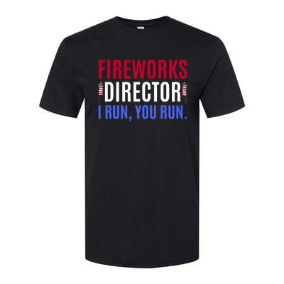 Funny 4th Of July Shirts Fireworks Director If I Run You Run Softstyle® CVC T-Shirt