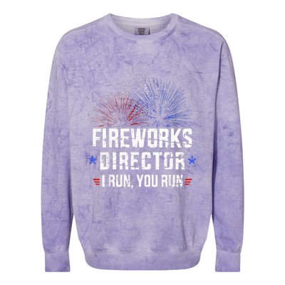 Funny 4th Of July Fireworks Director I Run You Run Colorblast Crewneck Sweatshirt