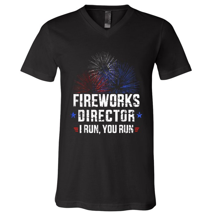 Funny 4th Of July Fireworks Director I Run You Run V-Neck T-Shirt