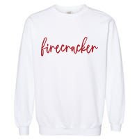 Firecracker 4th Of July Garment-Dyed Sweatshirt