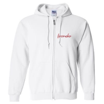 Firecracker 4th Of July Full Zip Hoodie
