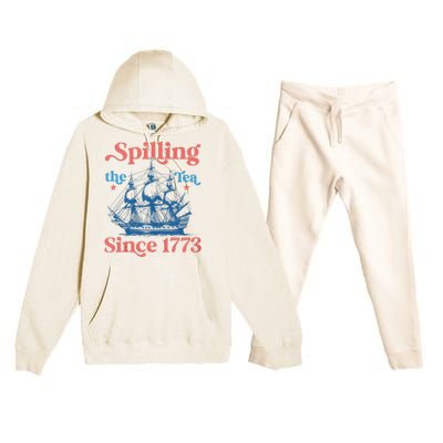 Funny 4th Of July Spilling The Tea Since 1773 Fourth Of July Premium Hooded Sweatsuit Set