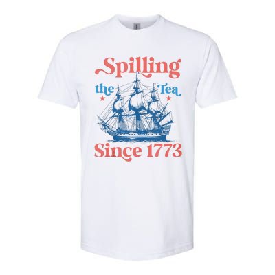 Funny 4th Of July Spilling The Tea Since 1773 Fourth Of July Softstyle CVC T-Shirt