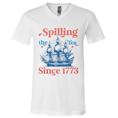 Funny 4th Of July Spilling The Tea Since 1773 Fourth Of July V-Neck T-Shirt