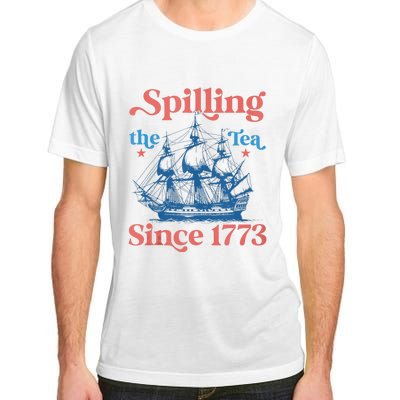 Funny 4th Of July Spilling The Tea Since 1773 Fourth Of July Adult ChromaSoft Performance T-Shirt