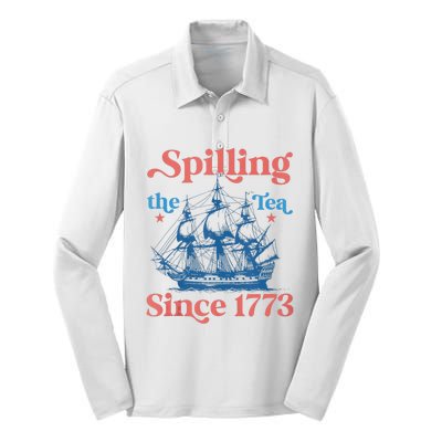 Funny 4th Of July Spilling The Tea Since 1773 Fourth Of July Silk Touch Performance Long Sleeve Polo