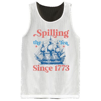 Funny 4th Of July Spilling The Tea Since 1773 Fourth Of July Mesh Reversible Basketball Jersey Tank