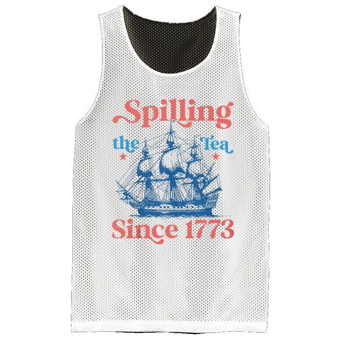 Funny 4th Of July Spilling The Tea Since 1773 Fourth Of July Mesh Reversible Basketball Jersey Tank