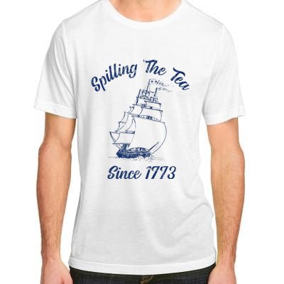 Fun 4th Of July Spilling The Tea Since 1773 History Teacher Adult ChromaSoft Performance T-Shirt