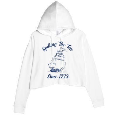 Fun 4th Of July Spilling The Tea Since 1773 History Teacher Crop Fleece Hoodie