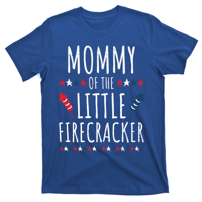 Funny 4th Of July Birthday Mommy Of The Little Firecracker Gift T-Shirt