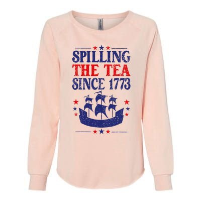 Fun 4th Of July Spilling The Tea Since 1773 Teacher Womens California Wash Sweatshirt