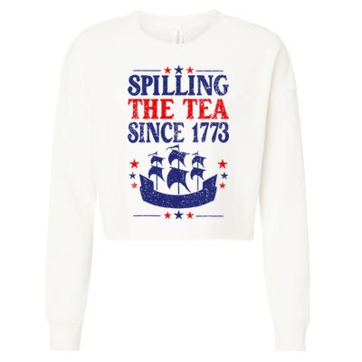 Fun 4th Of July Spilling The Tea Since 1773 Teacher Cropped Pullover Crew