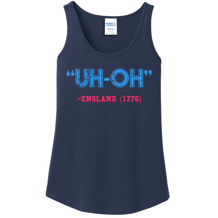 Funny 4th Of July Shirt Uh Oh England 1776 Ladies Essential Tank