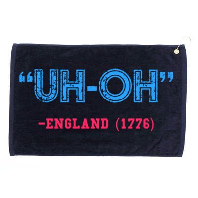 Funny 4th Of July Shirt Uh Oh England 1776 Grommeted Golf Towel