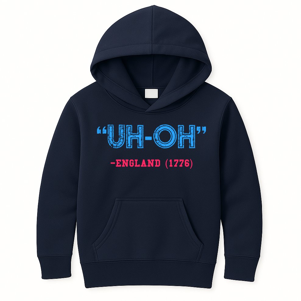 Funny 4th Of July Shirt Uh Oh England 1776 Kids Hoodie