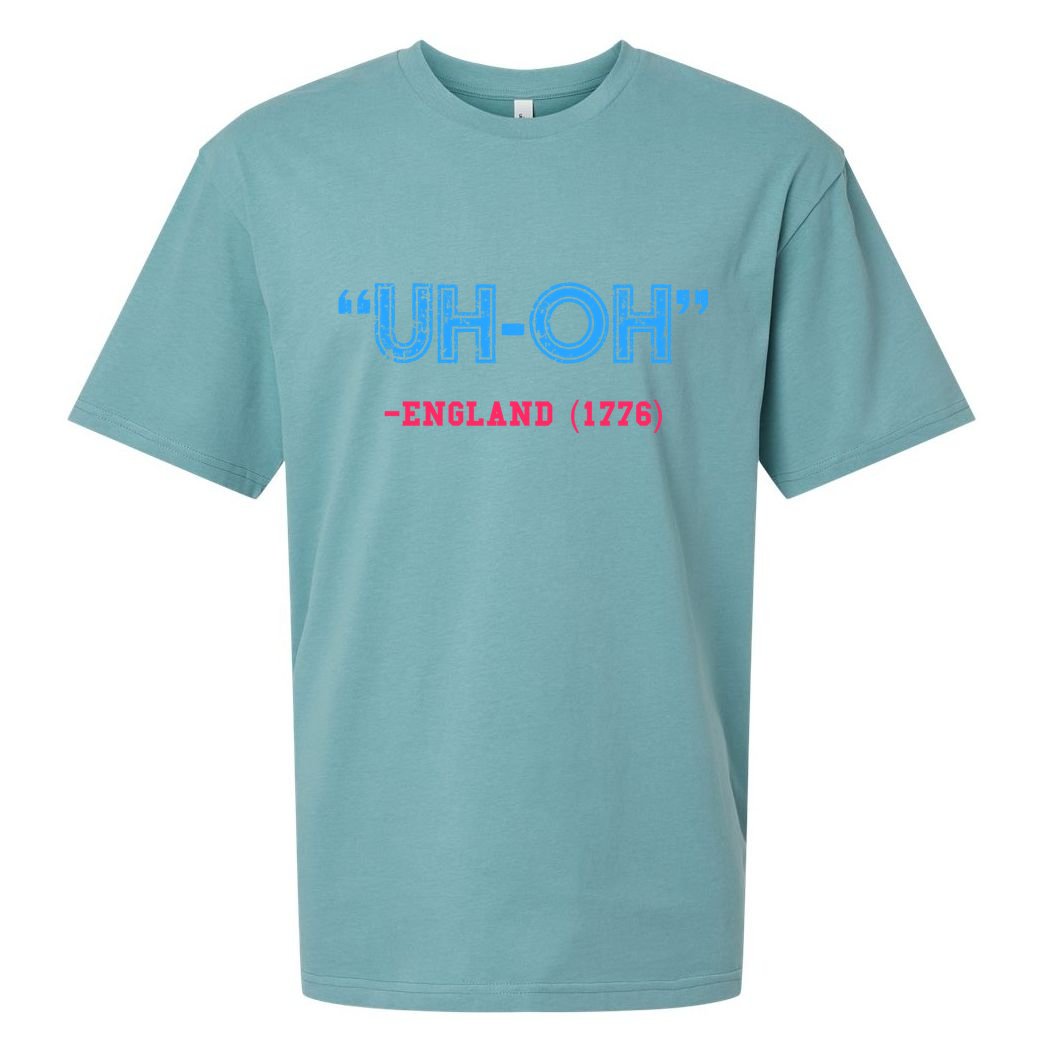 Funny 4th Of July Shirt Uh Oh England 1776 Sueded Cloud Jersey T-Shirt