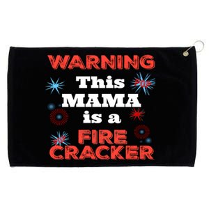 Funny 4th Of July Or New Years Tee Mama Is A Firecracker Gift Grommeted Golf Towel