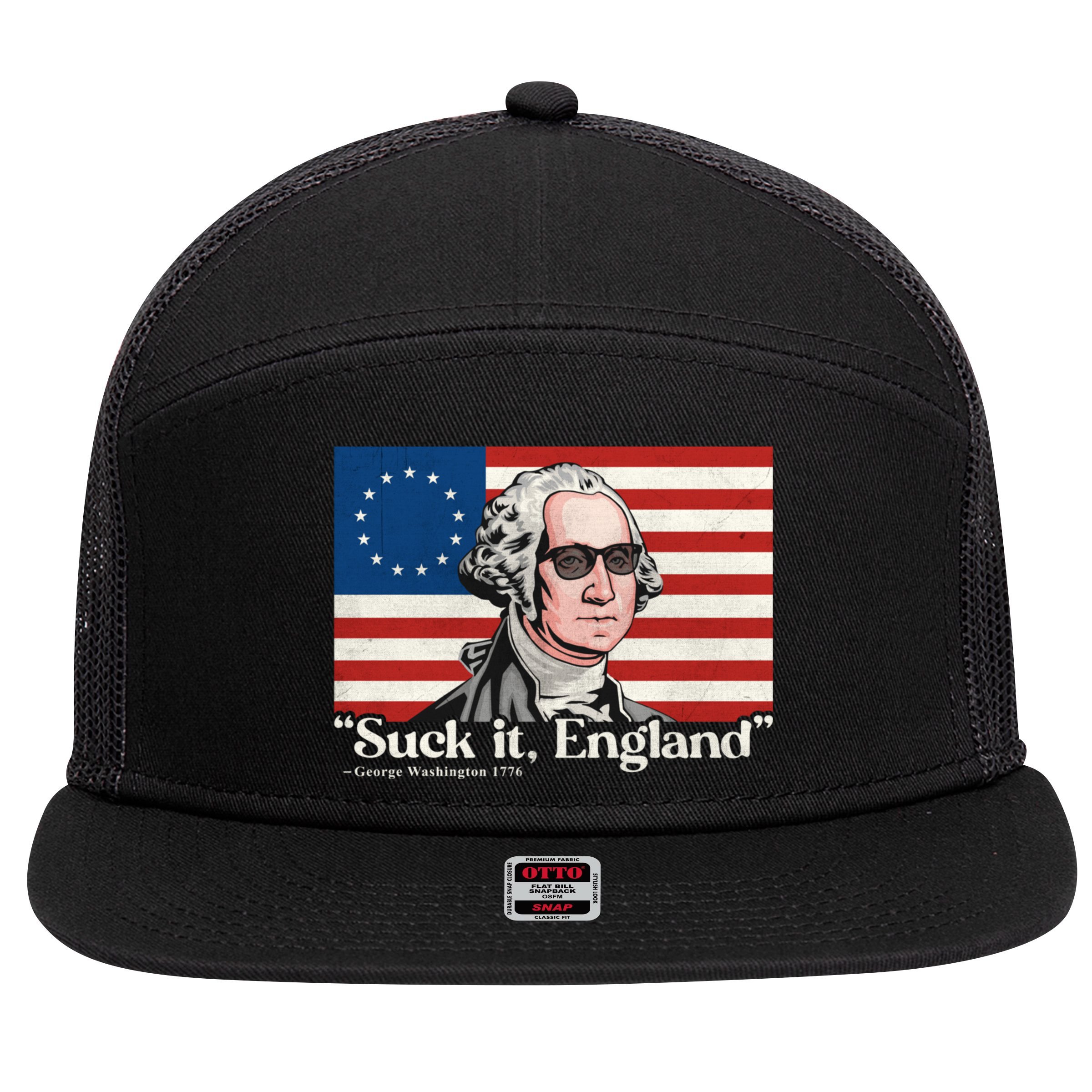 Funny 4th Of July Suck It England Patriotic 1776 USA Flag 7 Panel Mesh Trucker Snapback Hat