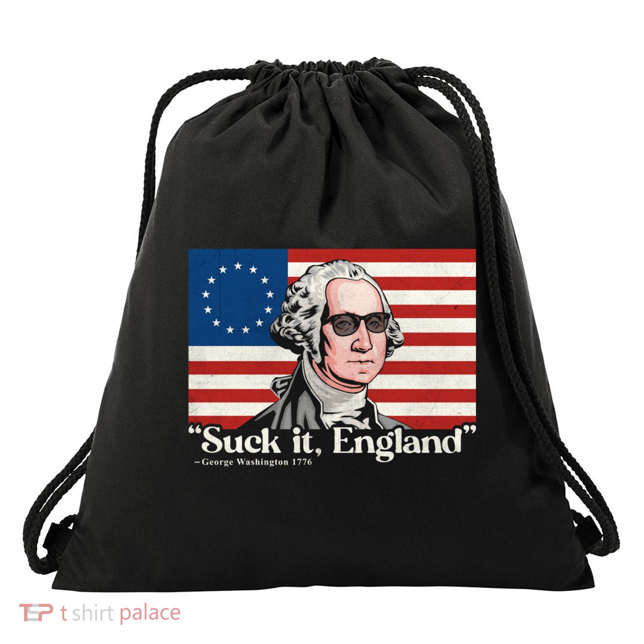 Funny 4th Of July Suck It England Patriotic 1776 USA Flag Drawstring Bag