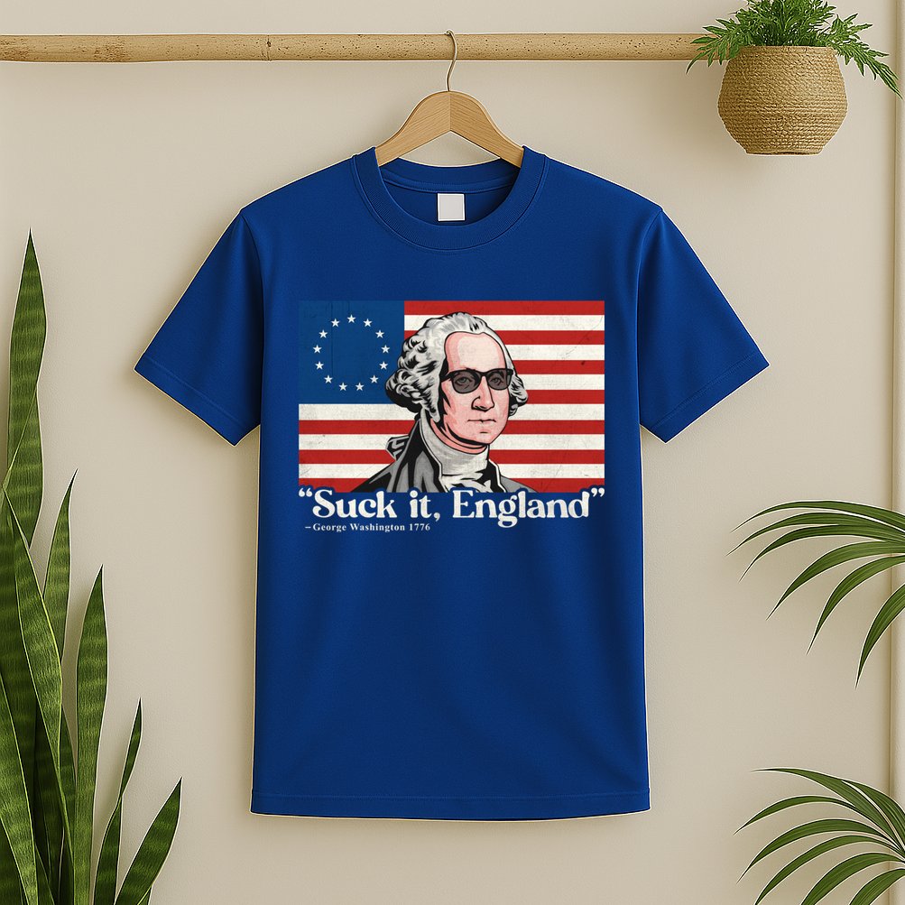 Funny 4th Of July Suck It England Patriotic 1776 USA Flag T-Shirt