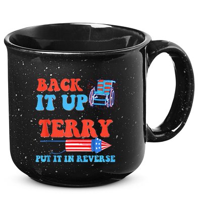 Funny 4th Of July Firework Meme Put It In Reverse Terry 15oz Campfire Ceramic Mug