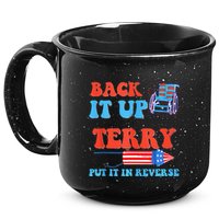 Funny 4th Of July Firework Meme Put It In Reverse Terry 15oz Campfire Ceramic Mug