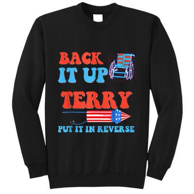 Funny 4th Of July Firework Meme Put It In Reverse Terry Tall Sweatshirt