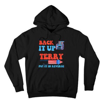 Funny 4th Of July Firework Meme Put It In Reverse Terry Tall Hoodie