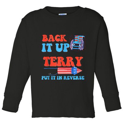 Funny 4th Of July Firework Meme Put It In Reverse Terry Toddler Long Sleeve Shirt