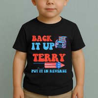 Funny 4th Of July Firework Meme Put It In Reverse Terry Toddler T-Shirt