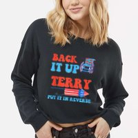 Funny 4th Of July Firework Meme Put It In Reverse Terry Cropped Pullover Crew
