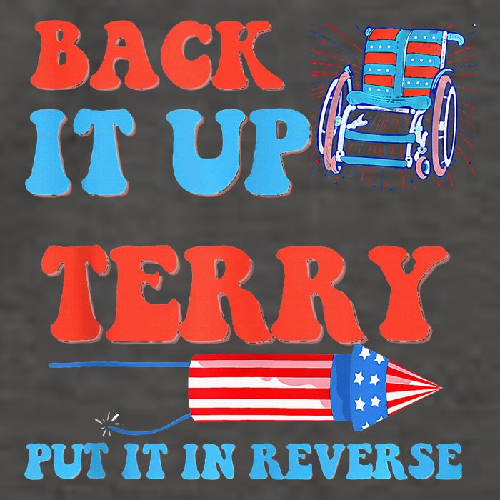 Funny 4th Of July Firework Meme Put It In Reverse Terry Vector Backpack