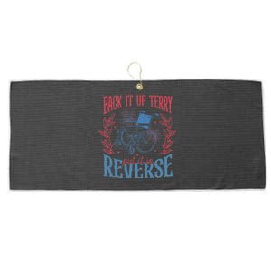 Funny 4th Of July Retro Back It Up Terry Put It In Reverse Large Microfiber Waffle Golf Towel