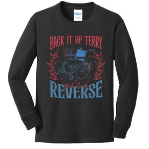 Funny 4th Of July Retro Back It Up Terry Put It In Reverse Kids Long Sleeve Shirt