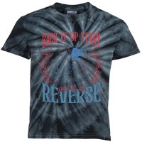 Funny 4th Of July Retro Back It Up Terry Put It In Reverse Kids Tie-Dye T-Shirt