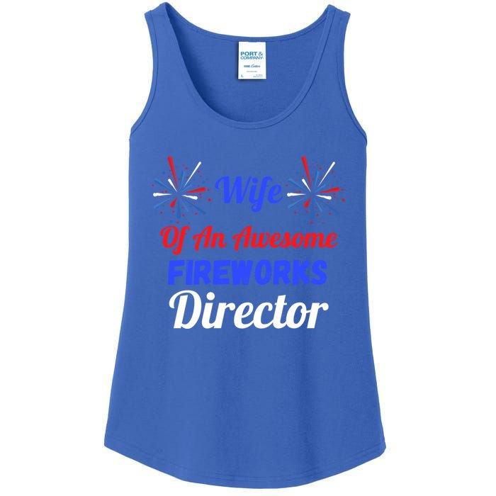 Funny 4th Of July Wife Of An Awesome Fireworks Director Cool Gift Ladies Essential Tank