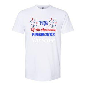 Funny 4th Of July Wife Of An Awesome Fireworks Director Cool Gift Softstyle CVC T-Shirt