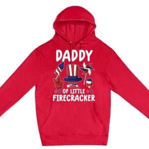 Father 4th Of July Gift Daddy Of Little Firecracker Gift Premium Pullover Hoodie