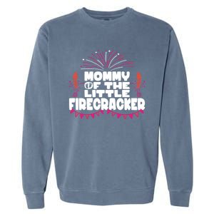 Firework 4th Of July Mommy Of The Little Firecracker Gift Garment-Dyed Sweatshirt