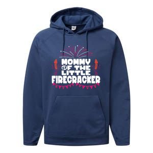 Firework 4th Of July Mommy Of The Little Firecracker Gift Performance Fleece Hoodie