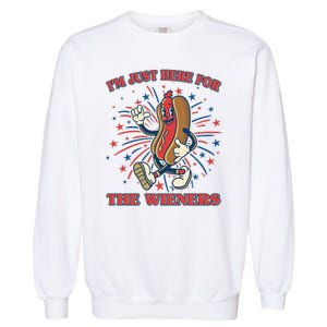 Funny 4th Of July Im Just Here For The Wieners Retro Cartoon Hotdog Garment-Dyed Sweatshirt