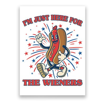 Funny 4th Of July Im Just Here For The Wieners Retro Cartoon Hotdog Poster