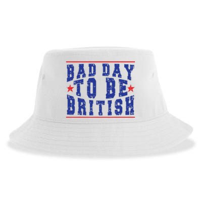 Funny 4th Of July Bad Day To Be British Sustainable Bucket Hat