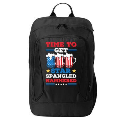 Funny 4th Of July Time To Get Star Spangled Hammered City Backpack