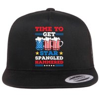 Funny 4th Of July Time To Get Star Spangled Hammered Flat Bill Trucker Hat